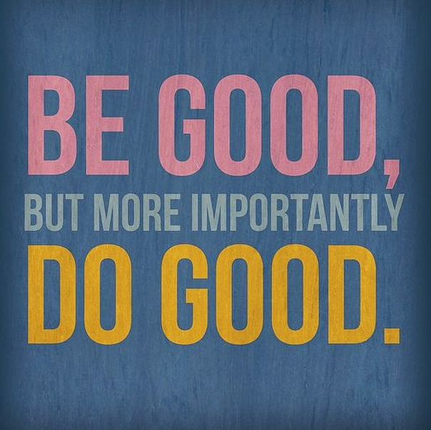be good do good