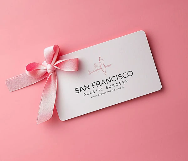 Gift cards at San Francisco Plastic Surgery