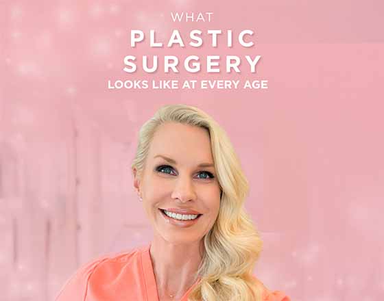 WHAT PLASTIC SURGERY LOOKS LIKE AT EVERY AGE dr karen horton