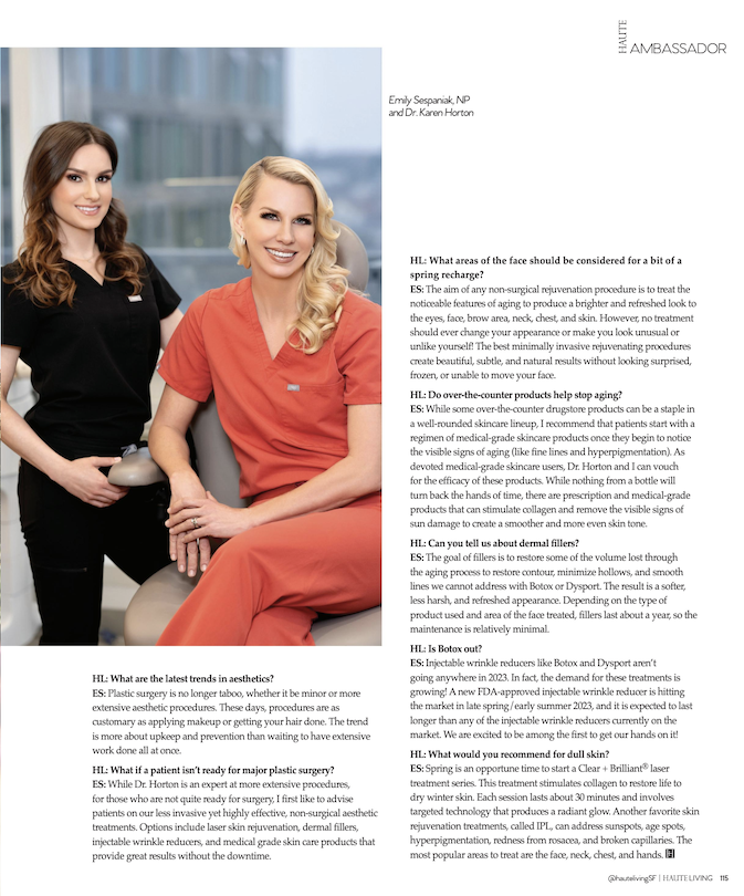 in the media Dr. Horton and Emily Sespaniak, NP Featured in Haute Living San Francisco Magazine